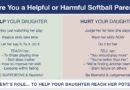 Are You a Helpful or Harmful Softball Parent?